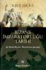 Bizans İmparatorluğu Tarihi