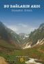 Bu Dağların Ardı Bu Dağların Ardı