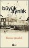 Büyük Ayrılık Büyük Ayrılık