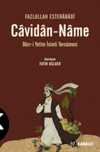 Cavidan-Name Dürr-i Yetim İsimli Tercümesi Cavidan-Name Dürr-i Yetim İsimli Tercümesi
