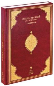 Tuhfe-i Muradi (Cevhername) İnceleme - Dizin - Tıpkıbasım