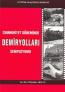 Cumhuriyet Döneminde DEMİRYOLLARI Sempozyumu , 18 Aralık 2008-Ankara