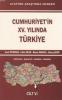Cumhuriyet'in XV. Yılında Türkiye Cilt VI