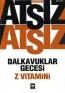 Dalkavuklar Gecesi / Z Vitamini