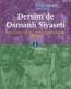 Dersimde Osmanlı Siyaseti Dersimde Osmanlı Siyaseti