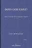 Does God Exist? Logical Foundations of the Cosmological Argument Does God Exist? Logical Foundations of the Cosmological Argument