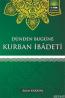 Dünden Bugüne Kurban İbadeti