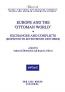 Europe and the Ottoman World - Exchanges and
Conflicts (Sixteenth to Seventeenth Centuries)