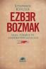 Ezber Bozmak Ezber Bozmak