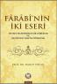 Farabinin İki Eseri Farabinin İki Eseri