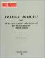 Fransız İhtilali ve Türk- Fransız Diplomasi Münasebetleri (1789- 1802) Fransız İhtilali ve Türk- Fransız Diplomasi Münasebetleri (1789- 1802)