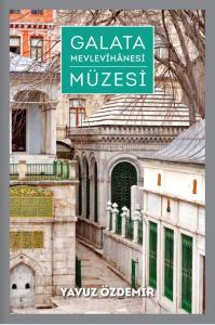 Galata Mevlevihanesi Müzesi