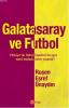 Galatasaray ve Futbol