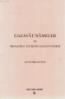 Gazavat-ı Nameler ve Mihaloğlu Ali Bey'in Gazavat-Namesi