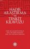 Hadis Araştırma ve Tenkit Klavuzu Hadis Araştırma ve Tenkit Klavuzu