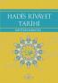 Hadîs Rivâyet Tarihi Hadîs Rivâyet Tarihi