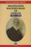 Halifeliğin Kaldırılması ve Lâiklik (1924-1928)