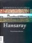 Hansaray - Kırım'dan Kalan Miras