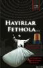 Hayırlar Fethola