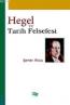 Hegel ve Tarih Felsefesi