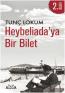 Heybeliada'ya Bir Bilet Heybeliada'ya Bir Bilet