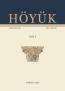 Höyük - Sayı: 9 - 2022