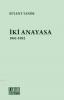 İki Anayasa 1961-1982 İki Anayasa 1961-1982
