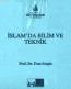 İslam'da Bilim ve Teknik (Kutulu, 5 Cilt) İslam'da Bilim ve Teknik (Kutulu, 5 Cilt)