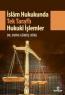 İslam Hukukunda Tek Taraflı Hukuki İşlemler