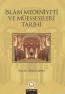 İslam Medeniyeti Ve Müesseseleri Tarihi