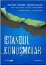 İstanbul Konuşmaları İstanbul Konuşmaları