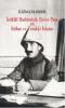 İstiklal Harbimizde Enver Paşa ve İttihat ve Terakki Erkanı