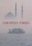John Freely's Istanbul John Freely's Istanbul