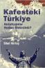 Kafesteki Türkiye Kafesteki Türkiye