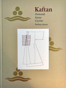 Kaftan Osmanlı Saray Giyimi Kaftan Osmanlı Saray Giyimi