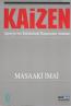 Kaizen Japonya'nın Rekabetteki Başarısının
Anahtarı