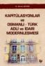 Kapitülasyonlar ve Osmanlı-Türk Adli ve İdari Modernleşmesi