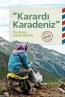 Karardı Karadeniz Karardı Karadeniz