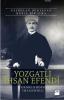 Kaybolan Dünyadan Nurlu Bir Sima - Yozgatlı İhsan Efendi Kaybolan Dünyadan Nurlu Bir Sima - Yozgatlı İhsan Efendi
