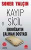 Kayıp Sicil Erdoğan'ın Çalınan Dosyası