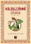 Kilisli Zihni Divanı (İnceleme - Metin)