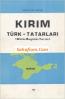 Kırım Türk-Tatarları
(Dünü-Bugünü-Yarını)
