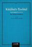 Kitabü't-Tevhid Açıklamalı Tercüme