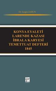 Konya Eyaleti Larende Kazası İbrala Karyesi Temettuat Defteri 1845 Konya Eyaleti Larende Kazası İbrala Karyesi Temettuat Defteri 1845