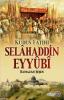 Kudüs Fatihi Selahaddin Eyyubi Kudüs Fatihi Selahaddin Eyyubi