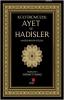 Kültürümüzde Ayet ve Hadisler Kültürümüzde Ayet ve Hadisler