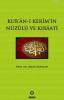 Kur'an-ı Kerim'in Nüzulü ve Kıraati