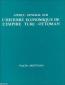 L'Histoire Economique de L'Empire Turc-Ottoman L'Histoire Economique de L'Empire Turc-Ottoman