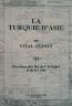 La Turquie D'asie III La Turquie D'asie III