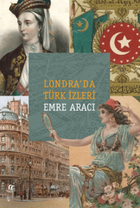 Londra'da Türk İzleri Londra'da Türk İzleri